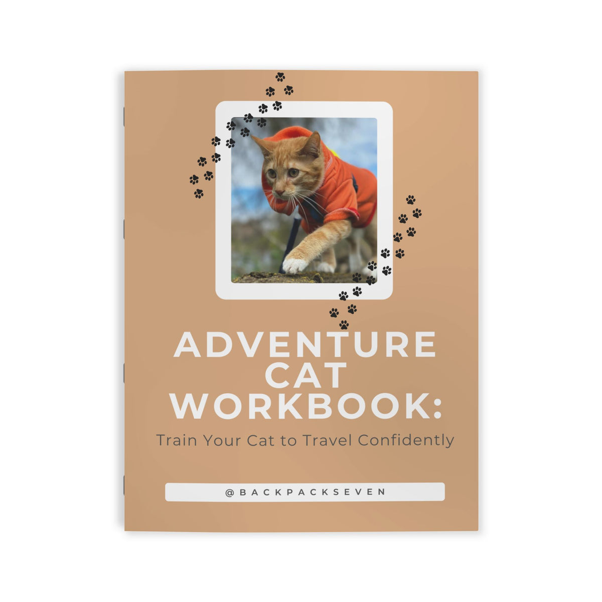 (Printed) Adventure Cat Workbook: Train Your Cat to Travel Confidently — Cat Travel Guide
