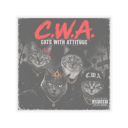 C.W.A. "Cats With Attitude" — Kiss-Cut Sticker