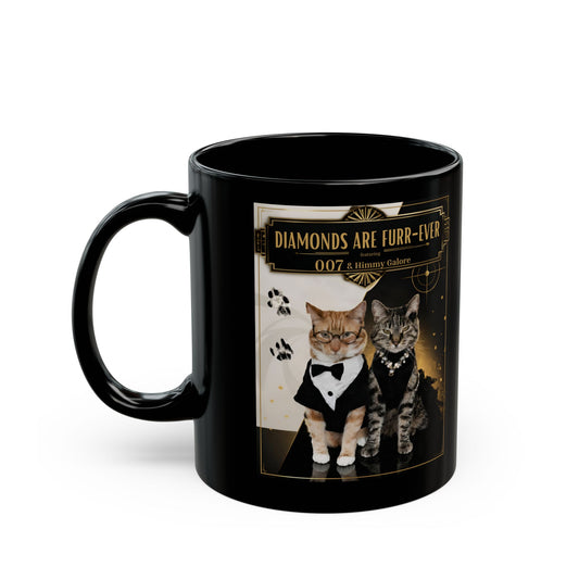 Diamonds are Furr-ever — 11oz Black Coffee Mug